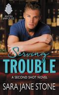 Serving Trouble