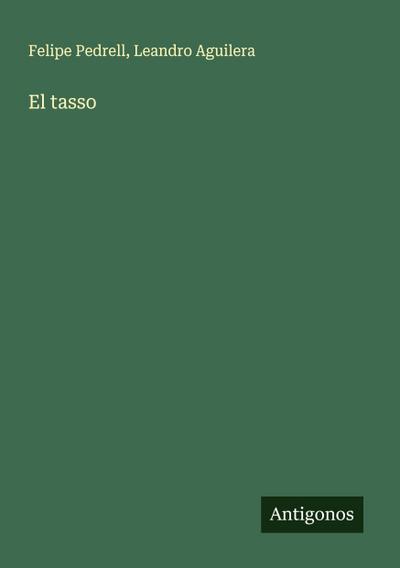 El tasso