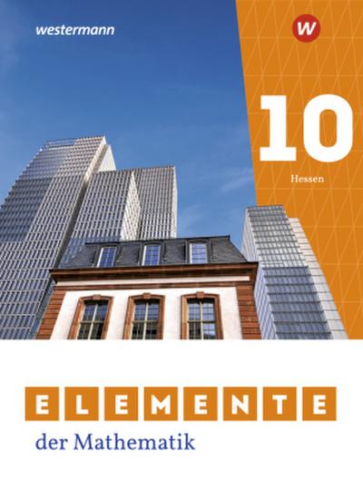 Elemente der Mathematik SI. Schulbuch 10. Für Gymnasien in Hessen