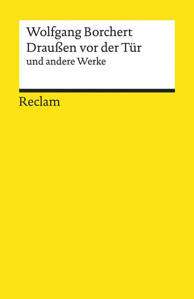 »Draußen vor der Tür« und andere Werke