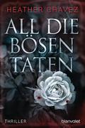 All die bösen Taten: Thriller