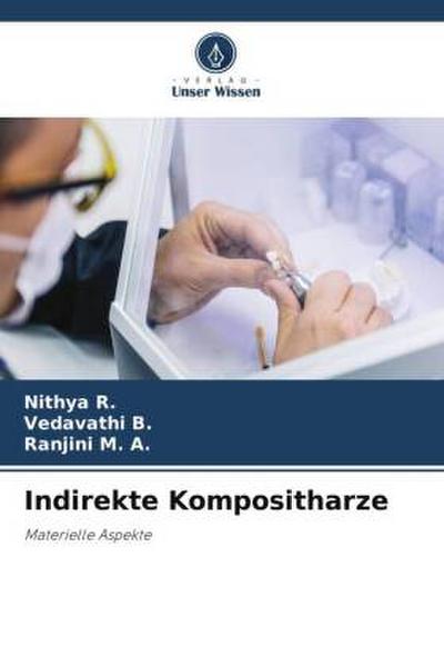 Indirekte Kompositharze