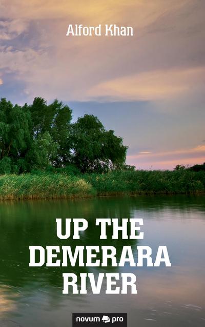 Up the Demerara River