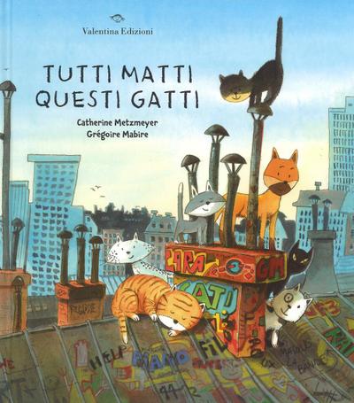 Tutti matti questi gatti