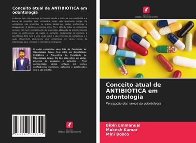 Conceito atual de ANTIBIÓTICA em odontologia
