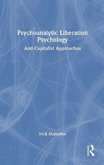 Psychoanalytic Liberation Psychology