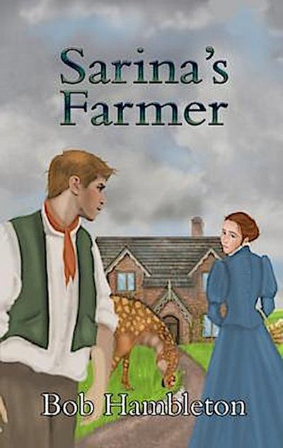 Sarina’s Farmer