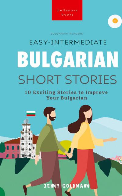 Easy-Intermediate Bulgarian Short Stories