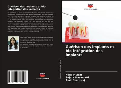 Guérison des implants et bio-intégration des implants