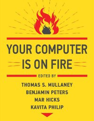 Your Computer Is on Fire