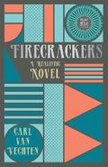 Firecrackers - A Realistic Novel