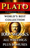 Plato Complete Works - World’s Best Collection