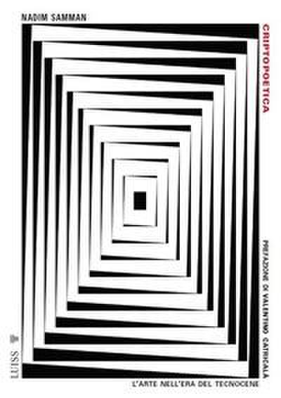 Criptopoetica. L’arte nell’era del tecnocene