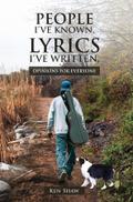 People I’ve Known, Lyrics I’ve Written