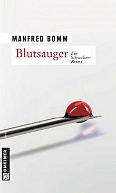 Blutsauger (eBook, EPUB) - Manfred Bomm