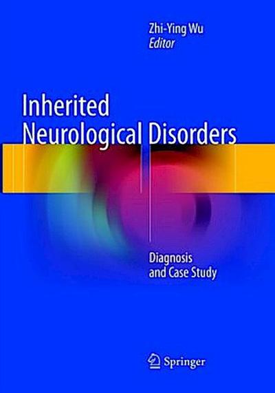 Inherited Neurological Disorders