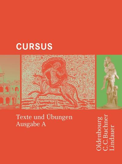 Cursus - Bisherige Ausgabe A, Latein als 2. Fremdsprache