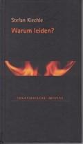 Warum leiden?