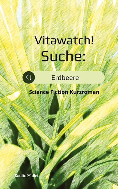 Vitawatch! Suche: Erdbeere