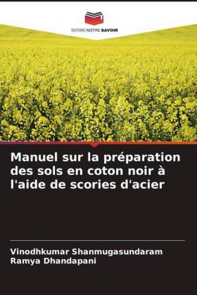 Manuel sur la préparation des sols en coton noir à l’aide de scories d’acier
