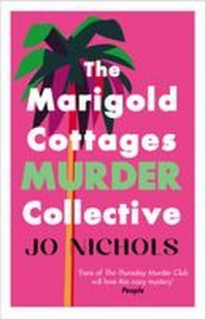 The Marigold Cottages Murder Collective