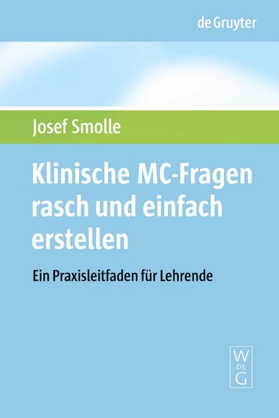 Klinische MC-Fragen rasch und einfach erstellen