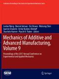Mechanics of Additive and Advanced Manufacturing, 