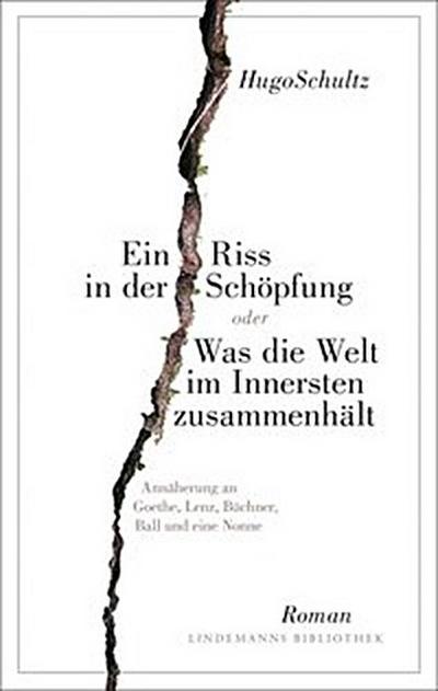 Ein Riss in der Schöpfung