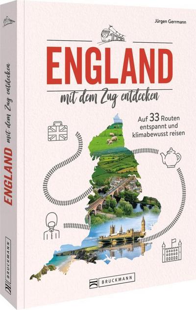 England mit dem Zug entdecken