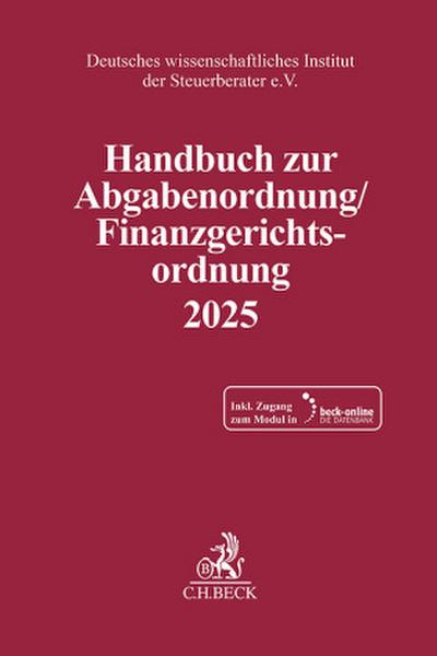 Handbuch zur Abgabenordnung / Finanzgerichtsordnung 2025. AO / FGO 2025