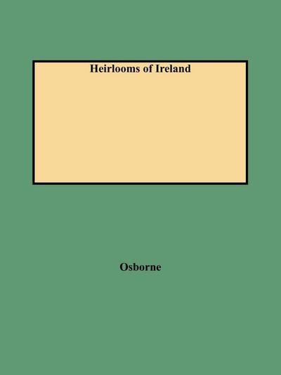 Heirlooms of Ireland (Rev)
