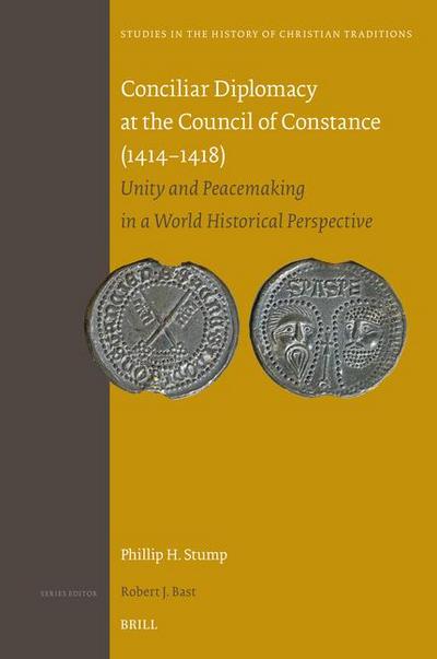 Conciliar Diplomacy at the Council of Constance (1414-1418)