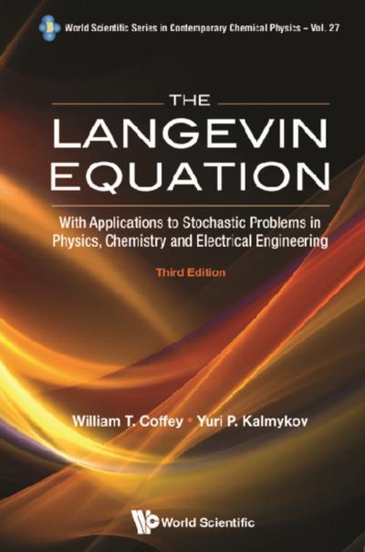 LANGEVIN EQUATION, THE (3RD ED)