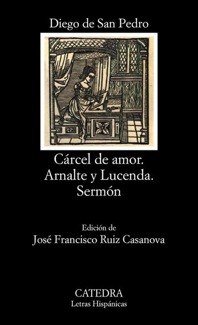 Cárcel de amor : tractado de amores de Arnalte y Lucenda