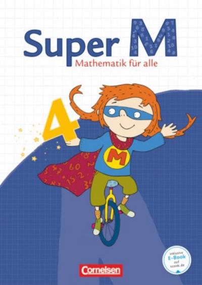 Super M - Mathematik für alle - Ausgabe Westliche Bundesländer (außer Bayern) - 2008 - 4. Schuljahr