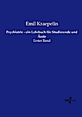 Psychiatrie - ein Lehrbuch für Studierende und Ärzte