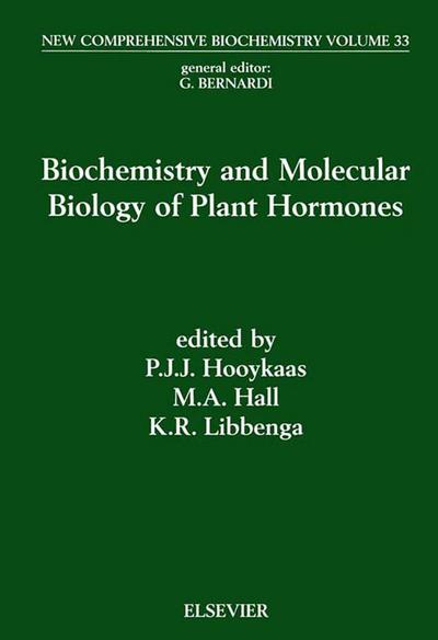 Biochemistry and Molecular Biology of Plant Hormones