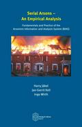 Serial Arsons - An Empirical Analysis