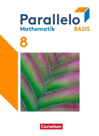 Parallelo Basis 8. Schuljahr. Schulbuch mit digitalen Hilfen, Erklärfilmen und Wortvertonungen