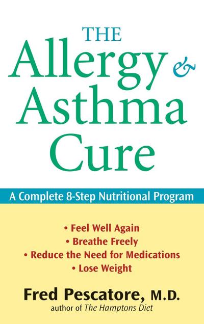 The Allergy and Asthma Cure