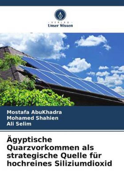 Ägyptische Quarzvorkommen als strategische Quelle für hochreines Siliziumdioxid