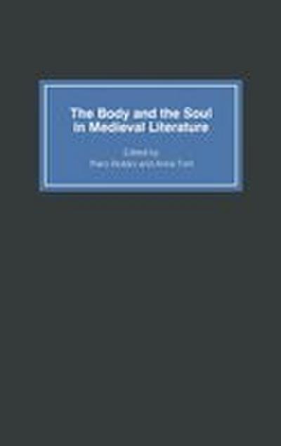 The Body and the Soul in Medieval Literature