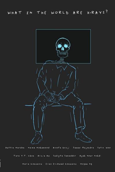 What in the World are X-Rays?