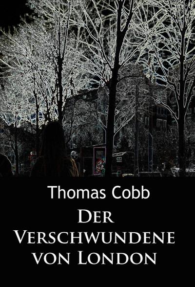 Der Verschwundene von London