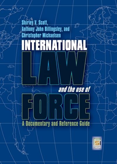 International Law and the Use of Force