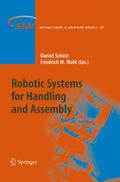 Robotic Systems for Handling and Assembly