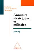 Annuaire strategique et militaire 2003