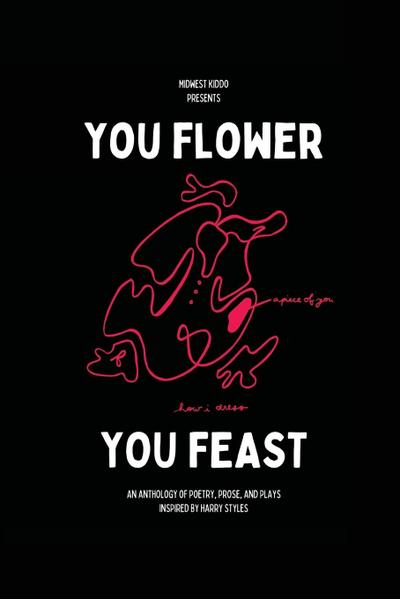 You Flower / You Feast