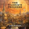 The Pilgrim’s Progress