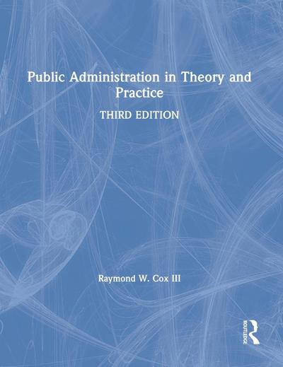 Public Administration in Theory and Practice
